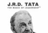 J.R.D. Tata – The Magic of Leadership